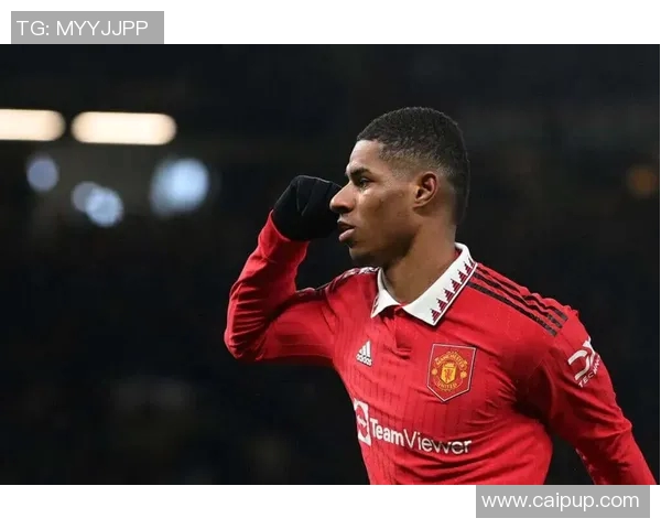 拉什福德的崛起之路:从青训小将到英超顶级前锋的传奇旅程 拉什福德的崛起之路:从青训小将到英超顶级前锋的传奇旅程